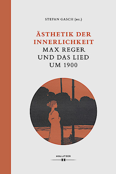 Cover Ästhetik der Innerlichkeit. Max Reger und das Lied um 1900 Cover Ästhetik der Innerlichkeit. Max Reger und das Lied um 1900
