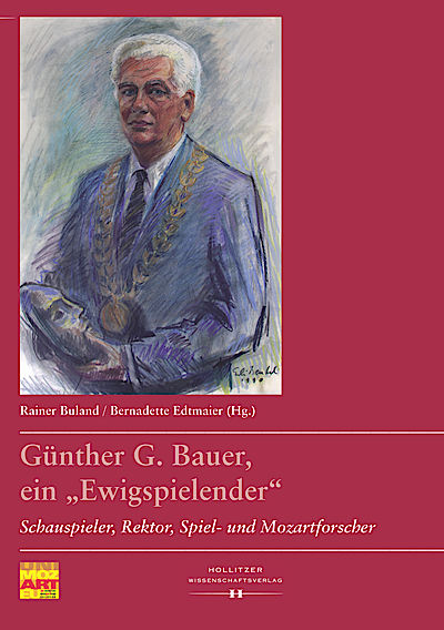 Cover Günther G. Bauer, ein "Ewigspielender" Cover Günther G. Bauer, ein "Ewigspielender"