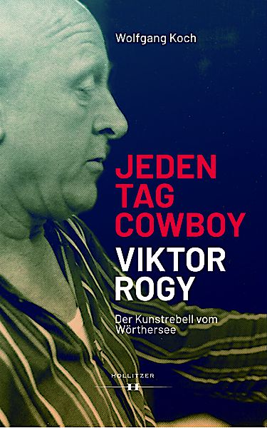Cover Jeden Tag Cowboy - Viktor Rogy Cover Jeden Tag Cowboy - Viktor Rogy