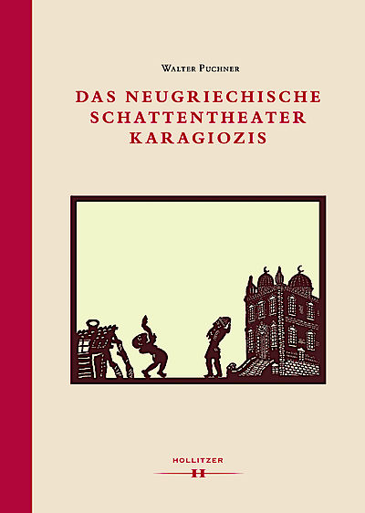 Cover Das neugriechische Schattentheater Karagiozis Cover Das neugriechische Schattentheater Karagiozis