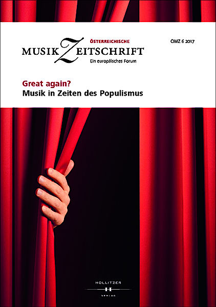 Cover Great again? Musik in Zeiten des Populismus Cover Great again? Musik in Zeiten des Populismus
