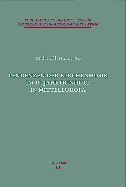 Cover Tendenzen der Kirchenmusik im 19. Jahrhundert in Mitteleuropa Cover Tendenzen der Kirchenmusik im 19. Jahrhundert in Mitteleuropa