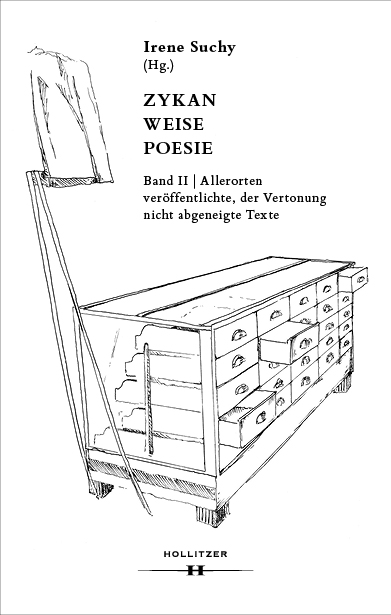 Cover Zykan – Weise – Poesie. Band II: Allerorte veröffentlichte, der Vertonung nicht abgeneigte Texte Cover Zykan – Weise – Poesie. Band II: Allerorte veröffentlichte, der Vertonung nicht abgeneigte Texte
